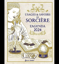 L'agenda des usages & savoirs de sorcière 2024. De janvier à décembre 2024  - broché - Collectif, Livre tous les livres à la Fnac