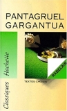 Gargantua/Pantagruel - Bilingue/Extraits - Hachette Éducation - 01/04/1994