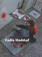 Fadia haddad. traversee