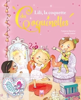 Lili, La Coquette Des Coquinettes (Avec Accessoires)