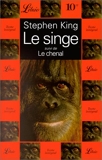 Le singe. suivi de Le chenal - J'ai Lu - 11/01/1994