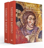 Taddeo di Bartolo English; Italian; Latin - Siena's Painter in the Early Quattrocento