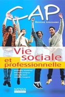 CAP Vie sociale et professionnelle - Livre de l'élève