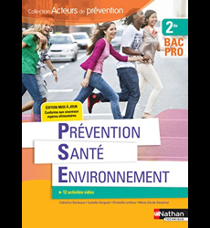Prévention Santé Environnement - 2ème Bac pro (Acteurs de prévention) Elève - 2018