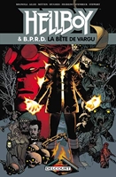 Hellboy & B.P.R.D. Tome 6 - La Bête De Vargu
