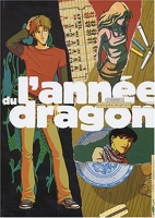 L'Année du dragon, tome 1 - Franck