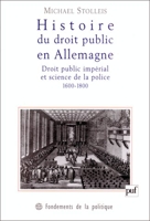Histoire du droit public en Allemagne - Droit public impérial et science de la police