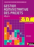 Gestion administrative des projets - 2e/1re/Term Bac Pro by Juliette Caparros (2013-04-23) - Nathan - 23/04/2013