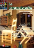 Menuiserie comme un professionnel - Eyrolles - 22/02/2000