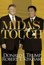 Midas Touch - Why Some Entrepreneurs Get Rich-and Why Most Don't de Donald J. Trump