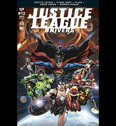 Justice League Univers 12 La conclusion de la guerre de Darkseid !