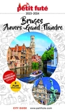 Guide Bruges 2023 Petit Futé - Anvers - Gand - Flandres