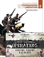 Les Compagnons de la Libération - Général Leclerc - Livret offert: Avant l'orage