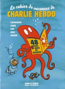 Le cahier de vacances de Charlie Hebdo de Cabu