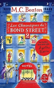 Les Chroniques de Bond Street, Tome 2 de M. C. Beaton