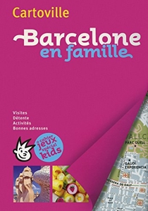 Barcelone en famille de Collectifs