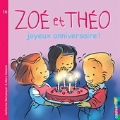 Zoé et Théo - Joyeux anniversaire !