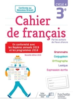 Cahier de français cycle 4 / 3e - Éd. 2019