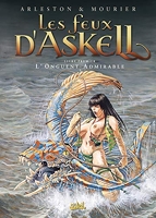 Les Feux d'Askell, tome 1 - L'onguent admirable