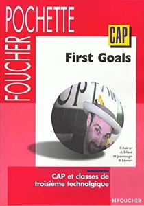 First Goals - CAP de P. Aubriet