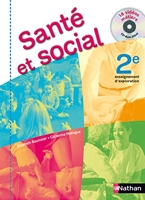 Santé et social 2e Livre de l'élève - Livre de l'élève avec CD Rom