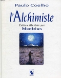 L'Alchimiste - Editions Anne Carrière - 01/11/1994