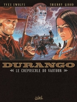 Durango, tome 16 - Le crépuscule du vautour
