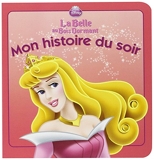 La Belle Au Bois Dormant - Hachette Jeunesse Collections Disney - 10/02/2010