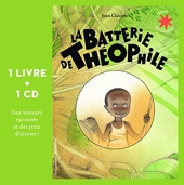 La Batterie de Théophile - 1 livre + 1 CD - L'heure des histoires - De 3 à 6 ans