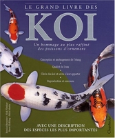 Le Grand Livre des Koi