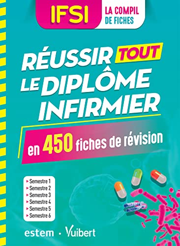 IFSI Réussir Tout Le Diplôme Infirmier En 450 Fiches De Révision ...