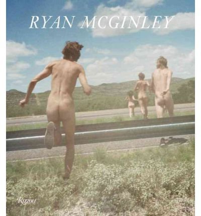 Ryan McGinley - Whistle for the Wind - les Prix d'Occasion ou Neuf