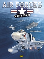 Air Forces Vietnam, tome 1 - Opération Desoto