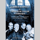 Le Reseau Rampolla & L'Éclipse De L'Église Catholique