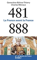 481-888 - La France avant la France