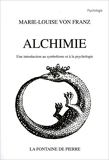 Alchimie - Une introduction au symbolisme et à la psychologie de Marie-Louise von Franz ( 30 mars 2000 ) - 30/03/2000
