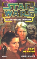 Le fantôme de tatooine - Star wars