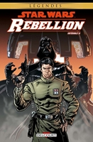 Star Wars - Rébellion - Intégrale T02