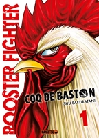 Rooster Fighter - Coq de Baston - Tome 01