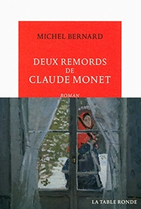 Deux remords de Claude Monet de Michel Bernard