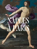 Naples à Paris - Le Louvre invite le musée de Capodimonte