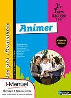 Animer 1re/Tle Bac Pro Commerce