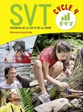 SVT cycle 4 (5e, 4e, 3e) Livre élève - Nouveau programme 2016