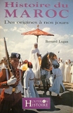 Histoire du Maroc des origines à nos jours - Editions Perrin et Criterion - 01/01/2000
