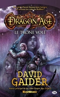 Dragon Age, tome 1 - Le Trône volé