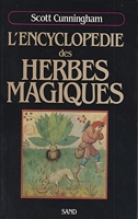 L'encyclopédie des herbes magiques