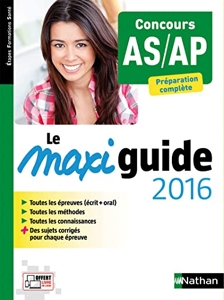Le Maxi guide 2016 - Concours AS/AP de Blandine Savignac