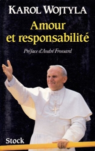 Amour et responsabilité de Jean-Paul II