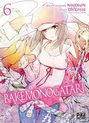 Bakemonogatari - Tome 06 d'Oh! Great