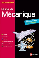 Guide De Mécanique - DUT - Licence - Classes prépas PTSI et TSI